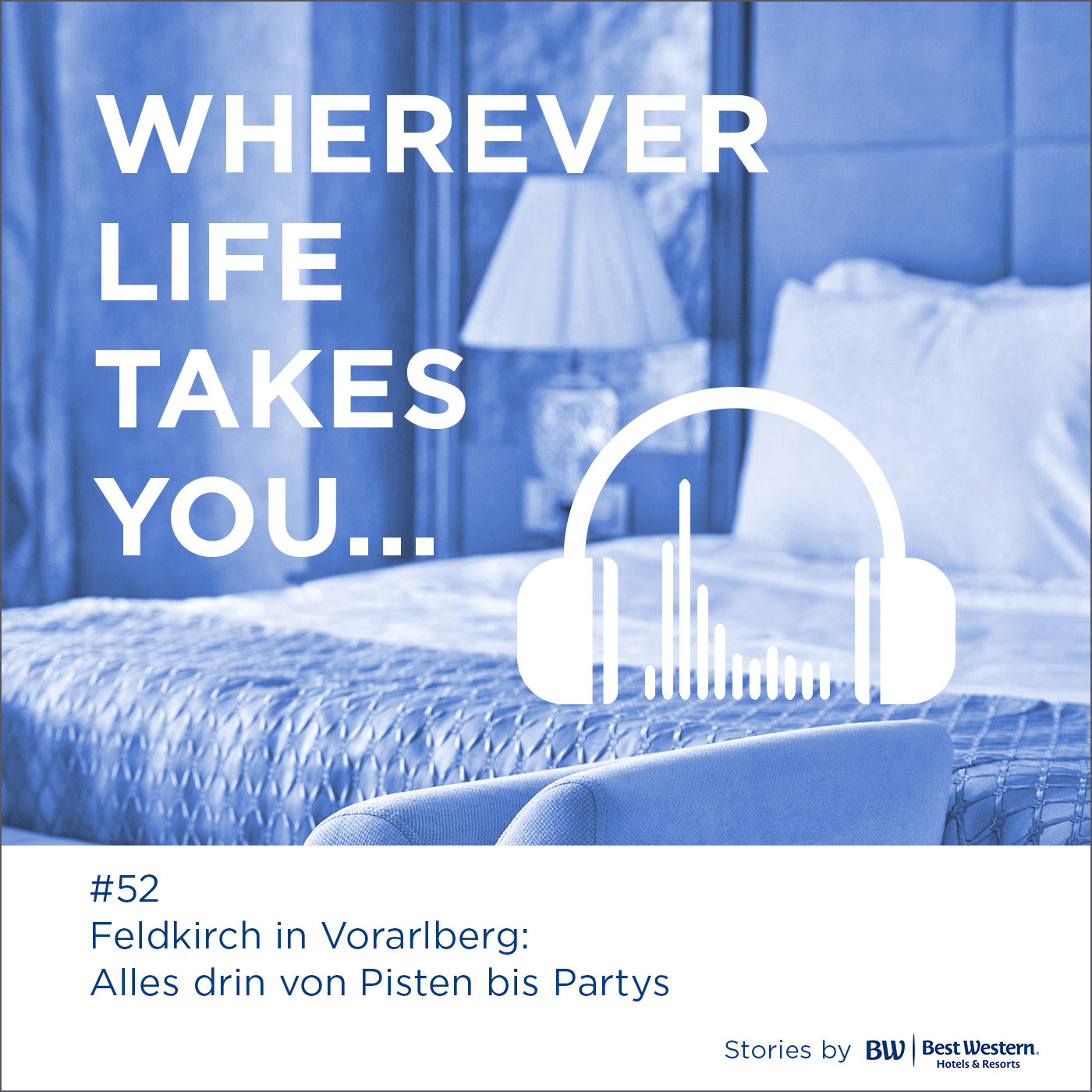 #52 Feldkirch in Vorarlberg: Alles drin von Pisten bis Partys